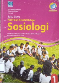 Image of Buku Siswa Aktif dan Kreatif Belajar Sosiologi 1